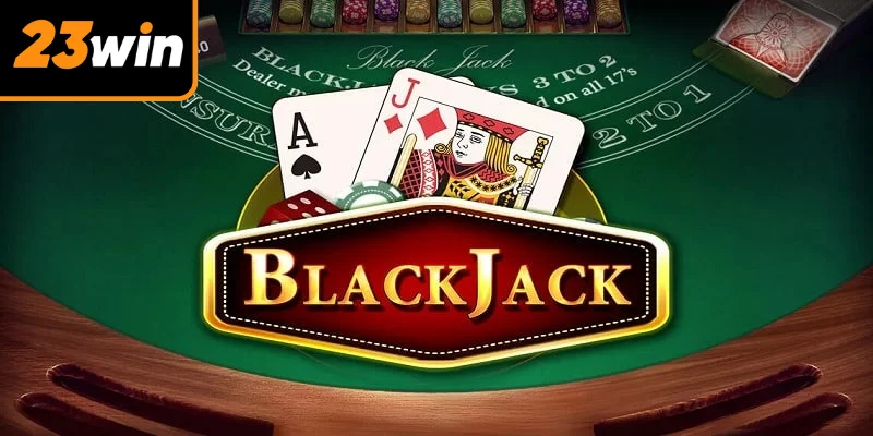 Cách tính điểm được quy định rõ ràng trong Blackjack 23WIN Cách tính điểm được quy định rõ ràng trong Blackjack 23WIN
