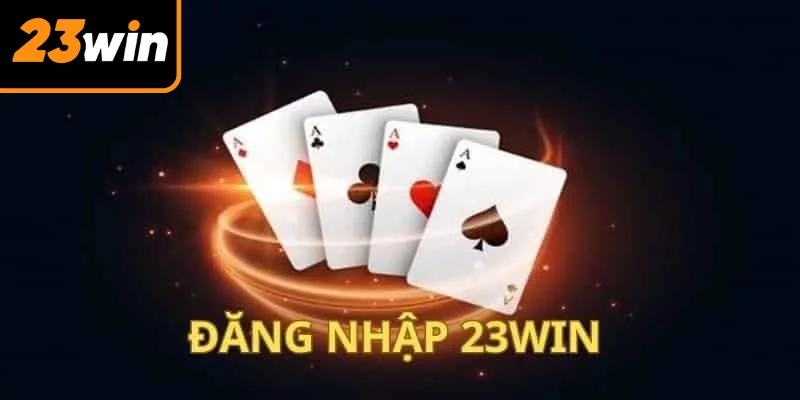 Lợi ích khi đăng nhập 23WIN