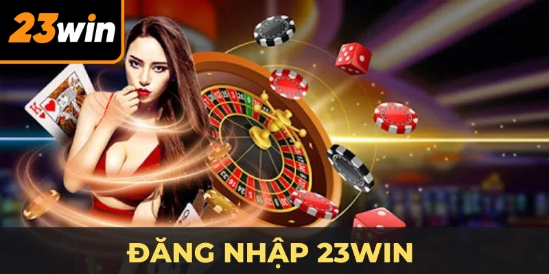 Đăng nhập 23WIN trên app