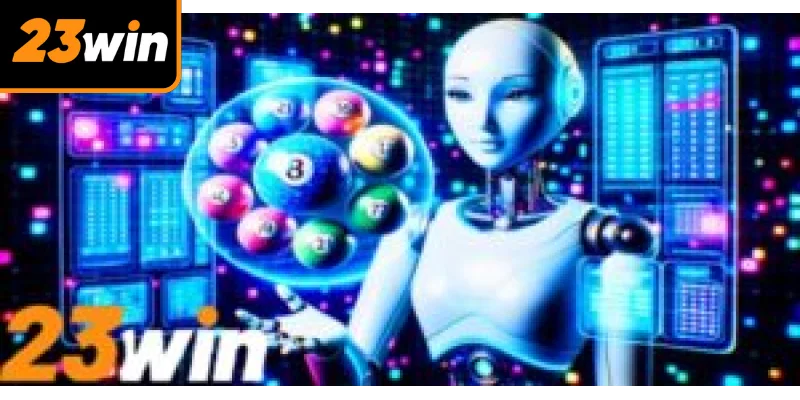 Xổ Số Điện Toán Nhà Cái 23win Đa Dạng Phương Pháp Cá Cược